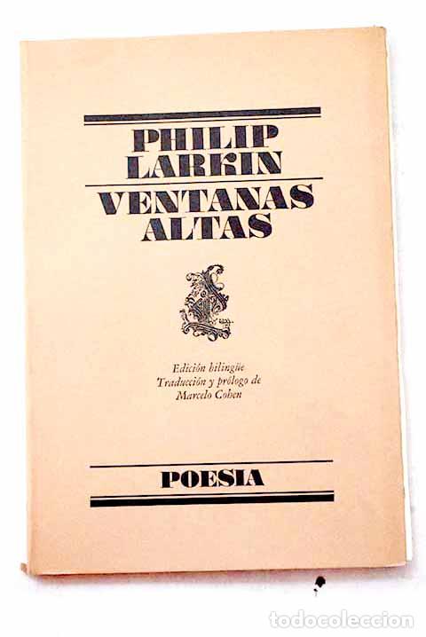 Livres: Ventanas altas: Larkin, Philip.- Larkin, Philip