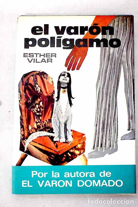 Livres: El var&oacute;n pol&iacute;gamo: Vilar, Esther.- Vilar, Esther