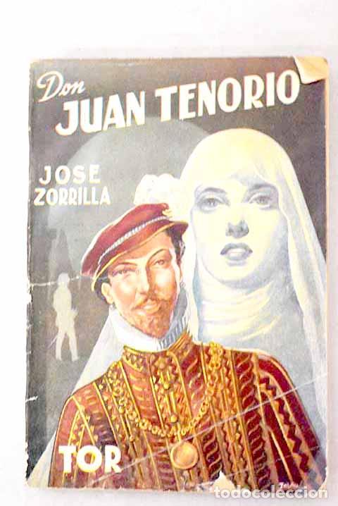 Libros: Don Juan Tenorio: Zorrilla, Jos&eacute;.- Zorrilla, Jos&eacute;