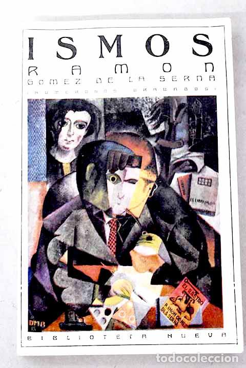 Libros: Ismos: G&oacute;mez de la Serna, Ram&oacute;n.- G&oacute;mez de la Serna, Ram&oacute;n - Foto 1