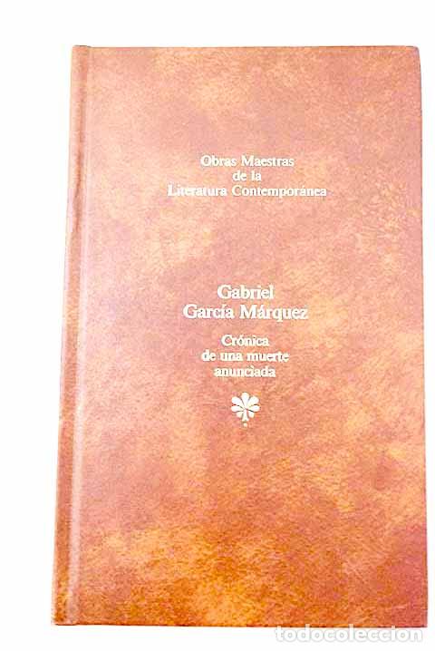 Libros: Cr&oacute;nica de una muerte anunciada.- Garc&iacute;a M&aacute;rquez, Gabriel