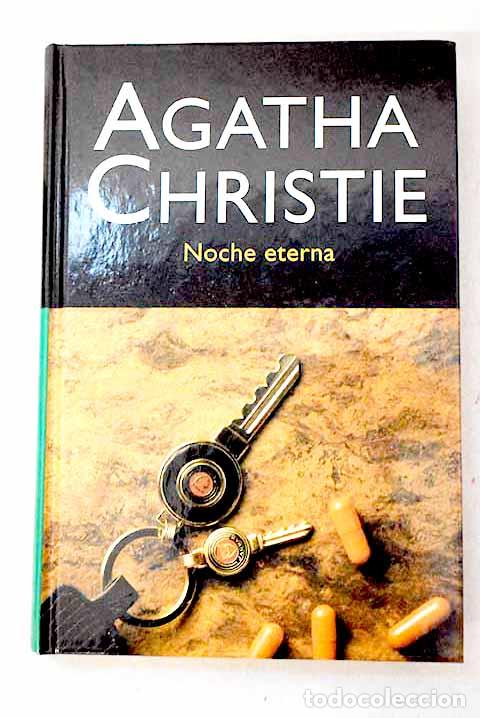 Libros: Noche eterna: Christie, Agatha.- Christie, Agatha