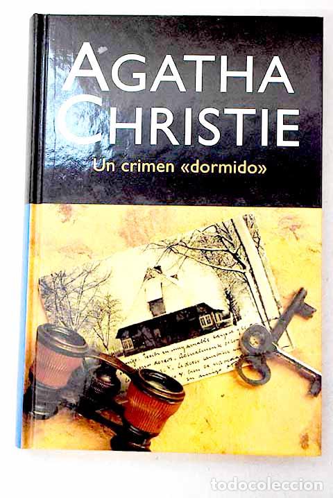 Libros: Un crimen dormido : Christie, Agatha.- Christie, Agatha