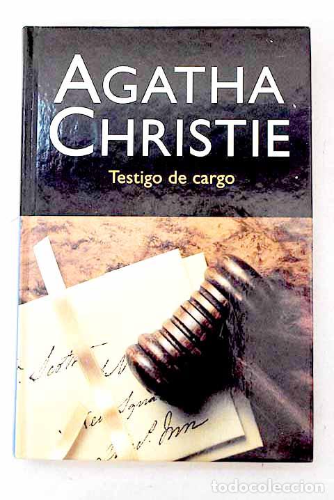 Libros: Testigo de cargo: Christie, Agatha.- Christie, Agatha