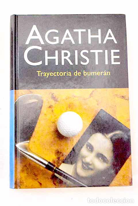 Libros: Trayectoria del bumer&aacute;n.- Christie, Agatha - Foto 1