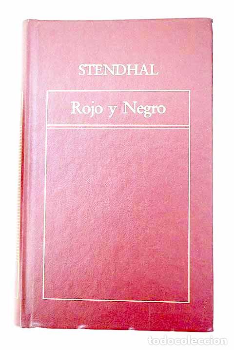 Libros: Rojo y negro: Stendhal.- Stendhal