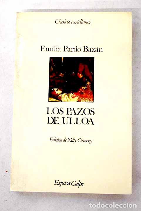 Libros: Los pazos de Ulloa: Pardo Baz&aacute;n, Emilia.- Pardo Baz&aacute;n, Emilia