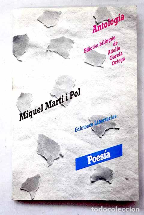 books: Mart&iacute; : Antolog&iacute;a: Mart&iacute; i Pol, Miquel.- Mart&iacute; i Pol, Miquel