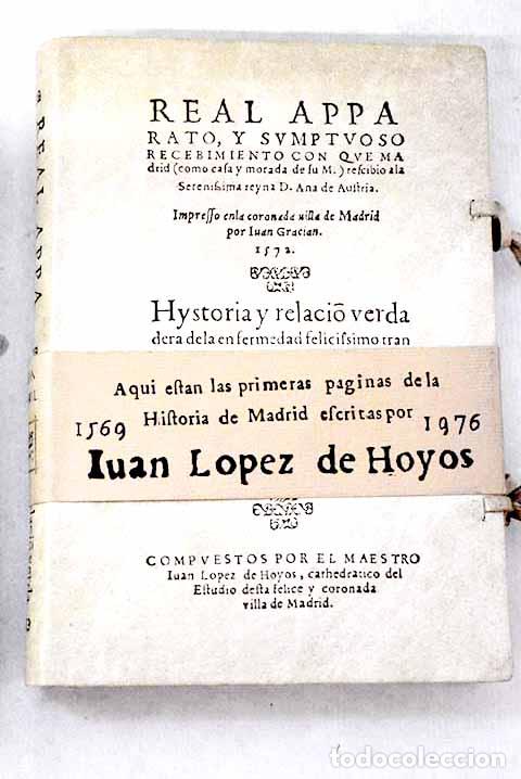 Libros: Real apparato y sumptuoso recibimiento con que Madrid (como casa y morada de su M.
