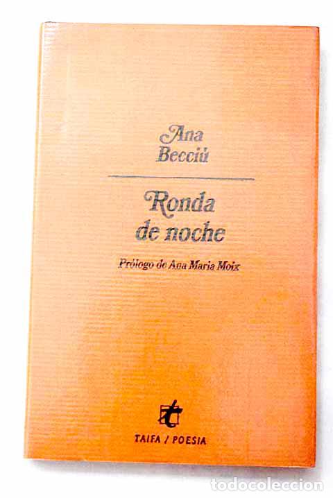 Libros: Ronda de noche: Becciu, Ana.- Becciu, Ana