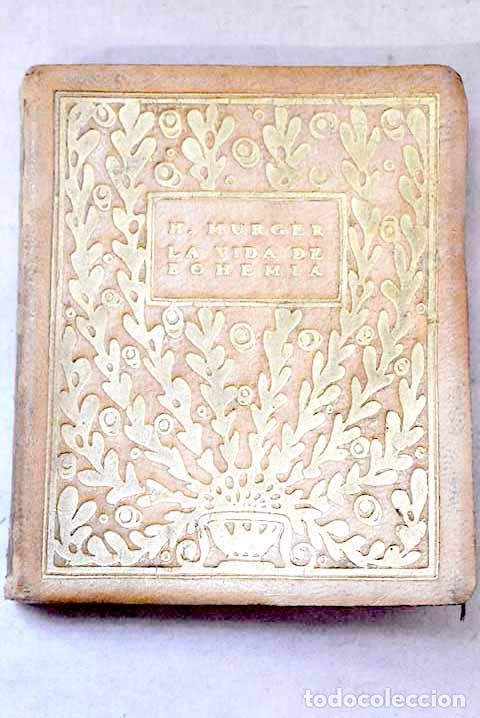 Libros: Escenas de la vida bohemia.- Murger, Henri