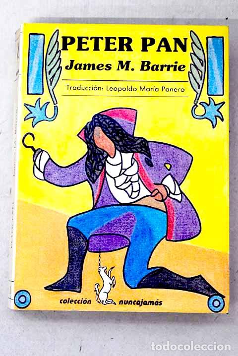 Libros: Peter Pan: Barrie, James M..- Barrie, James M.