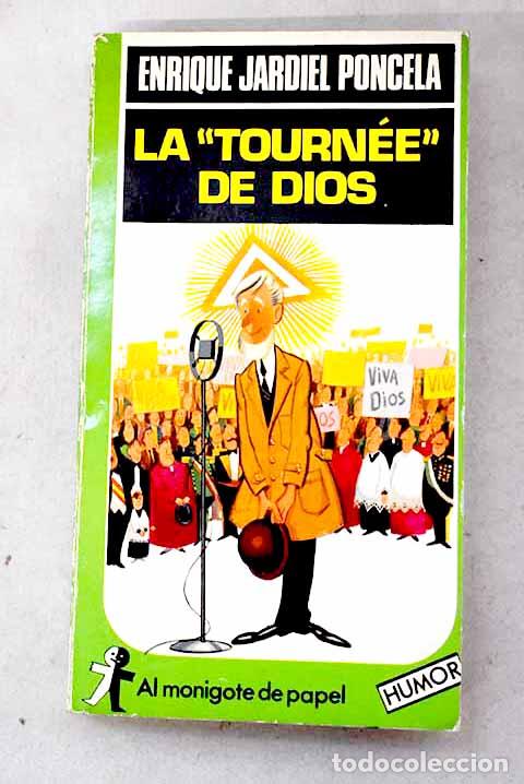 Libros: La tourn&eacute;e de Dios.- Jardiel Poncela, Enrique