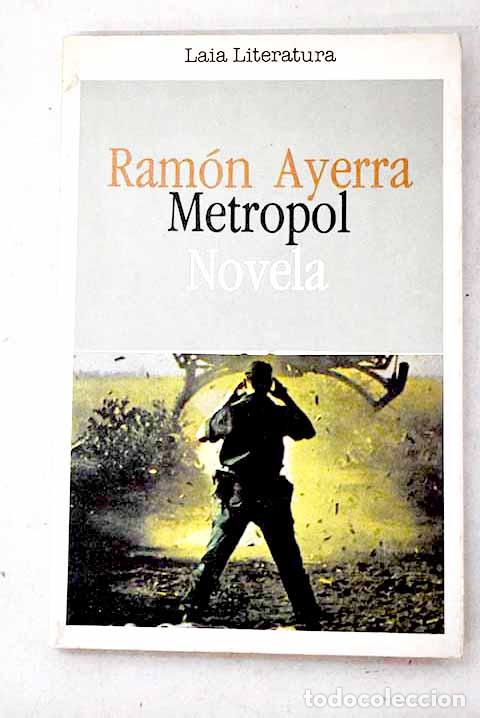 Libros: Metropol: Ayerra, Ram&oacute;n.- Ayerra, Ram&oacute;n