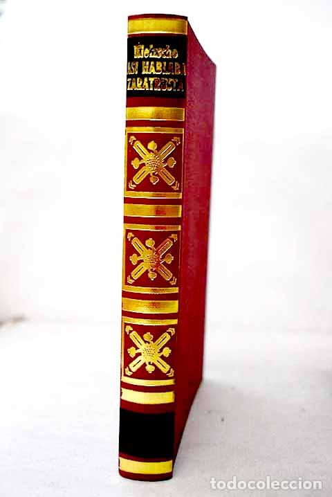 Libros: As&iacute; hablaba Zaratustra.- Nietzsche, Friedrich