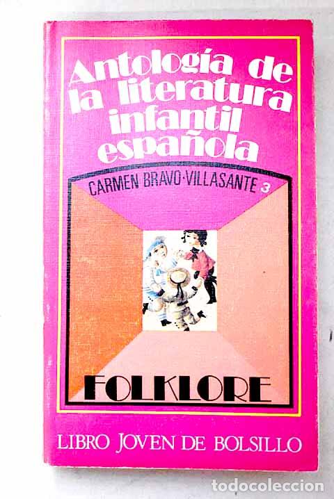 Libros: Antolog&iacute;a de la literatura infantil espa&ntilde;ola, Tomo III