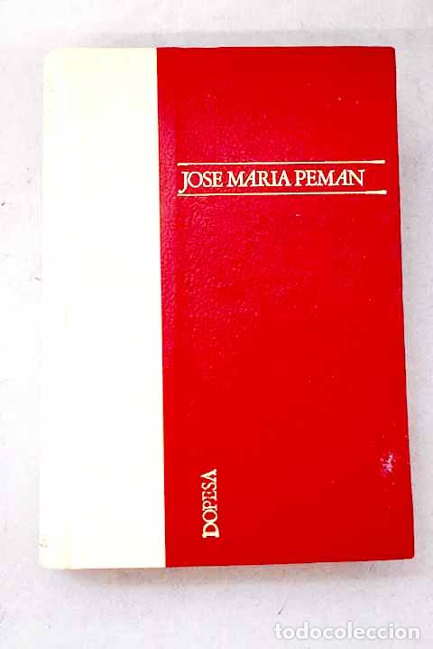 Libros: Obras selectas, in&eacute;ditas y vedadas, Tomo II.- Pem&aacute;n, Jos&eacute; Mar&iacute;a