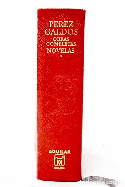 Libros: Obras completas novelas, Tomo I.- P&eacute;rez Gald&oacute;s, Benito