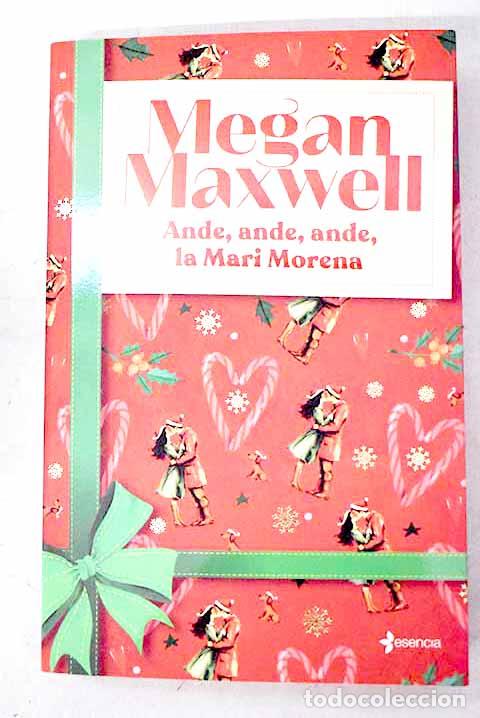 Libros: Ande, ande, ande, la Mari Morena.- Maxwell, Megan