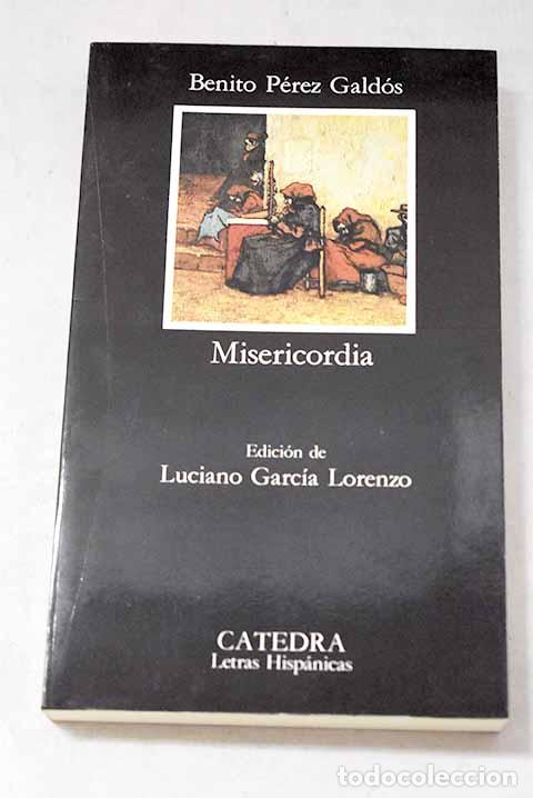 Libros: Misericordia: P&eacute;rez Gald&oacute;s, Benito.- P&eacute;rez Gald&oacute;s, Benito