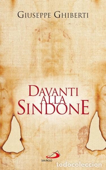 Livres: Davanti alla Sindone- 9788821567391