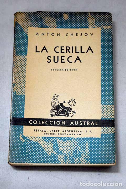 Libros: La cerilla sueca: Chejov, Anton.- Chejov, Anton