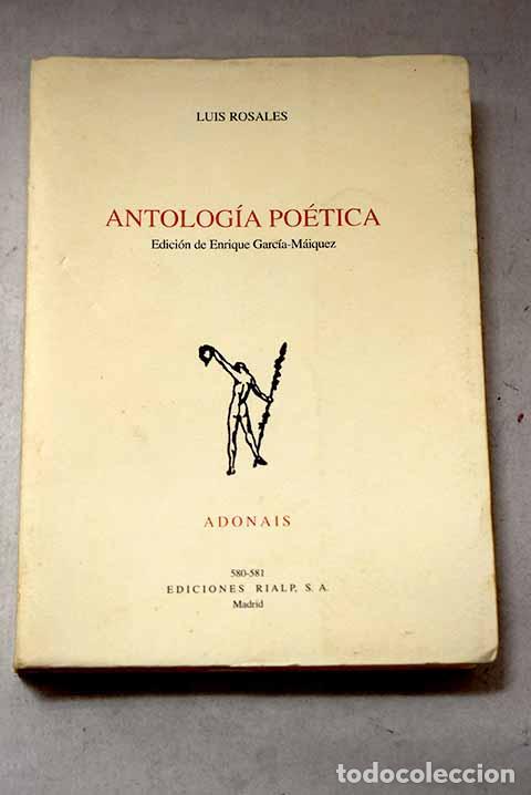 Libros: Antolog&iacute;a po&eacute;tica: Rosales, Luis.- Rosales, Luis