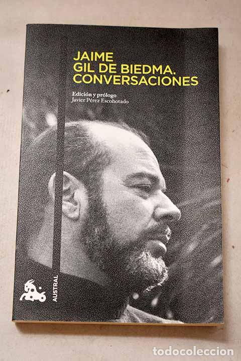 Livros em segunda m&atilde;o: Conversaciones: Gil de Biedma, Jaime.- Gil de Biedma, Jaime