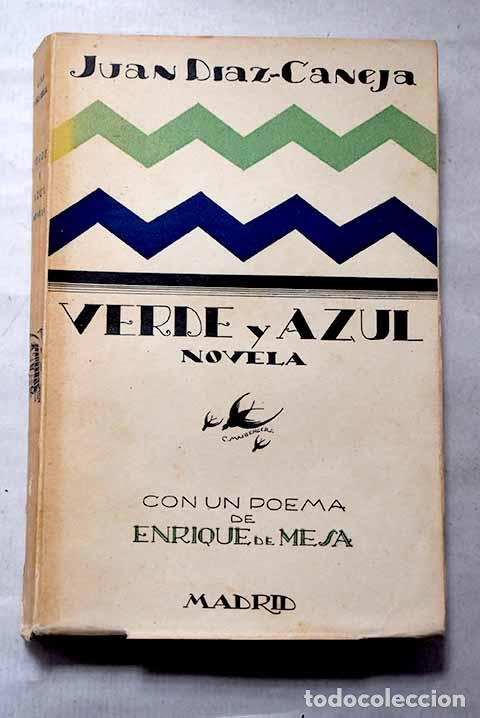 Libros: Verde y azul: D&iacute;az-Caneja, Juan.- D&iacute;az-Caneja, Juan