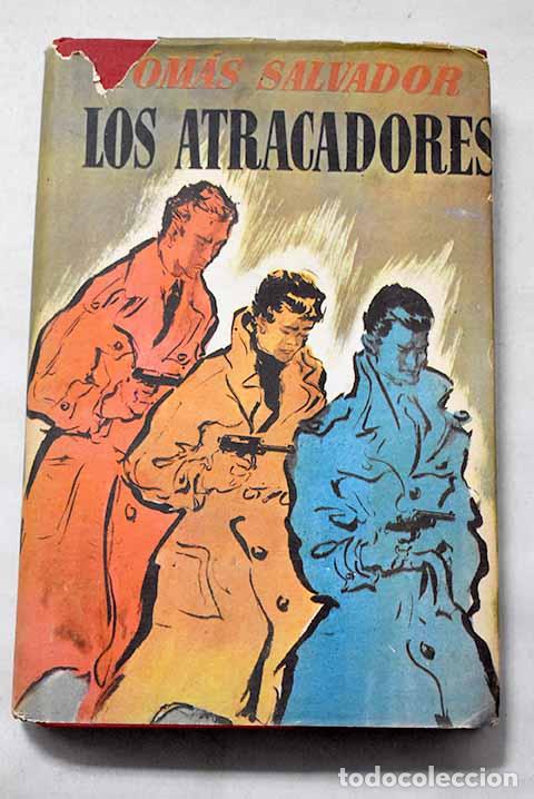 Libros: Los atracadores: Salvador, Tom&aacute;s.- Salvador, Tom&aacute;s