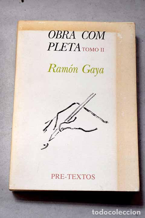 Libros: Obra completa, Tomo II.- Gaya, Ram&oacute;n