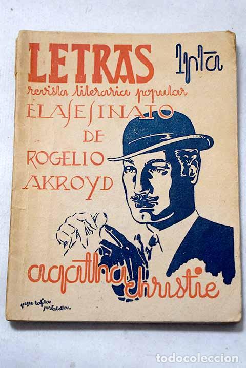 Libros: El asesinato de Rogelio Ackroyd: (The murder of Roger Ackroyd).- Christie, Agatha