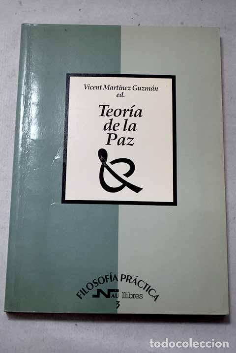 Libros: Teor&iacute;a de la paz: : NAU Llibres.