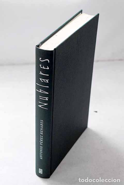 Libros: Nublares: P&eacute;rez Henares, Antonio.- P&eacute;rez Henares, Antonio