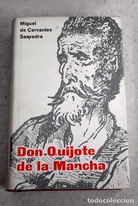 Libros: Don Quijote de la Mancha.- Cervantes Saavedra, Miguel de