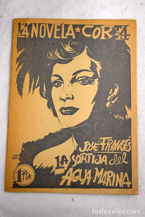 Libros: La sortija del agua marina.- Franc&eacute;s, Jos&eacute;