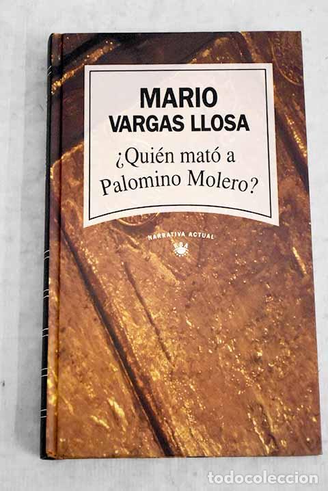 Libri di seconda mano: &iquest;Qui&eacute;n mat&oacute; a Palomino Molero?.- Vargas Llosa, Mario