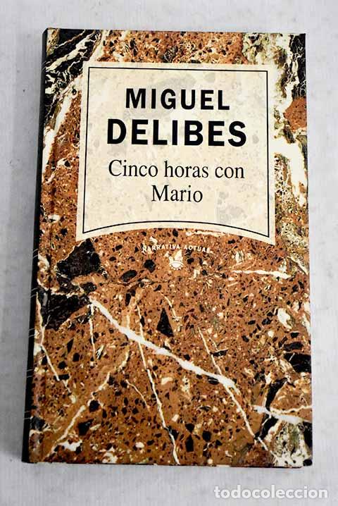 Libri di seconda mano: Cinco horas con Mario.- Delibes, Miguel