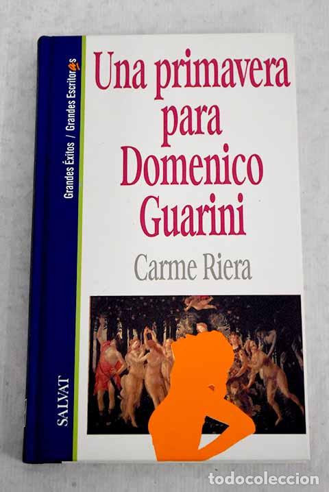 Libros: Una primavera para Domenico Guarini.- Riera, Carmen - Foto 1