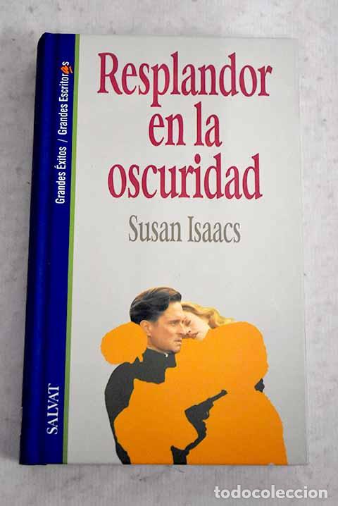 Libros: Resplandor en la oscuridad.- Isaacs, Susan - Foto 1