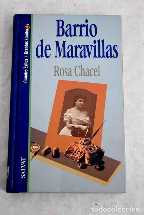 Libros: Barrio de Maravillas.- Chacel, Rosa - Foto 1