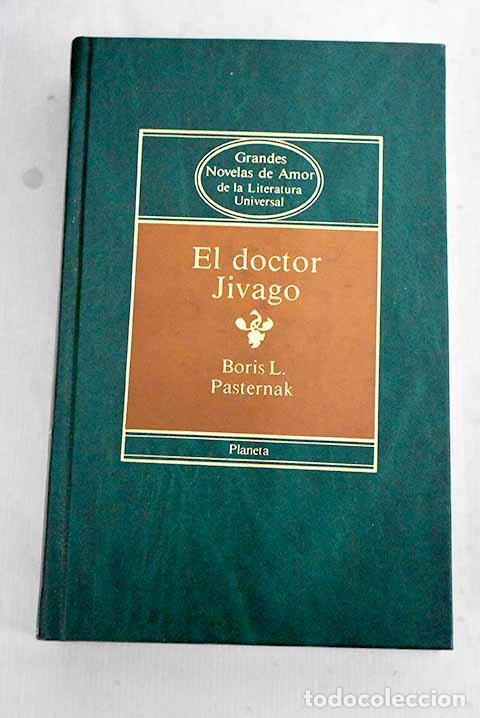 books: El doctor Jivago: Pasternak, Boris.- Pasternak, Boris