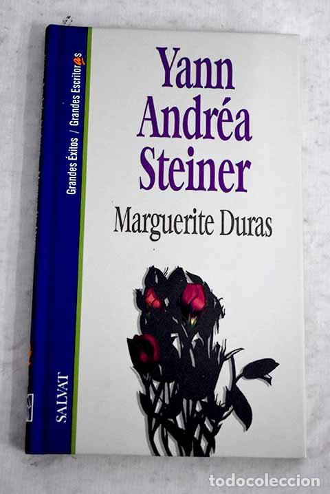 books: Yann Andr&eacute;a Steiner: Duras, Marguerite.- Duras, Marguerite