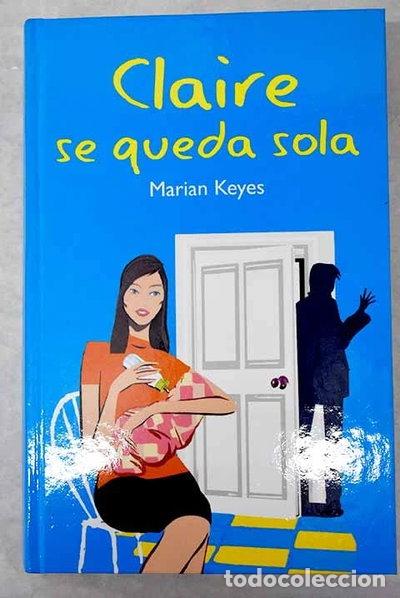 B&uuml;cher: Claire se queda sola- 9788447338597