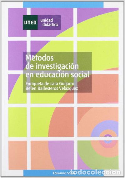 Libri di seconda mano: M&eacute;todos de investigaci&oacute;n en educaci&oacute;n social- 9788436252613