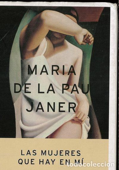 Libros: Las mujeres que hay en m&iacute;- 9788408045922