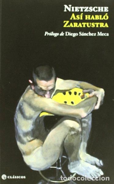 Libros: As&iacute; habl&oacute; Zaratustra- 9788499700144