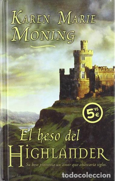 Libros: El beso del highlander- 9788496778481