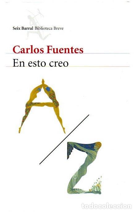 Libros: En esto creo - Fuentes, Carlos