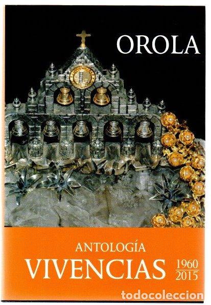 Libros: Antolog&iacute;as. Vivencias 1960-2015 - Olsaagasti, Fernando Orlando